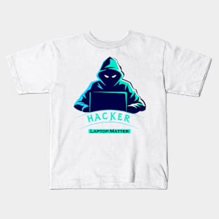 Hacker Laptop Matter Kids T-Shirt